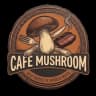 Cafe Mushroom